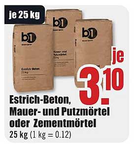 Estrich-Beton, Mauer- und Putzmörtel oder Zementmörtel