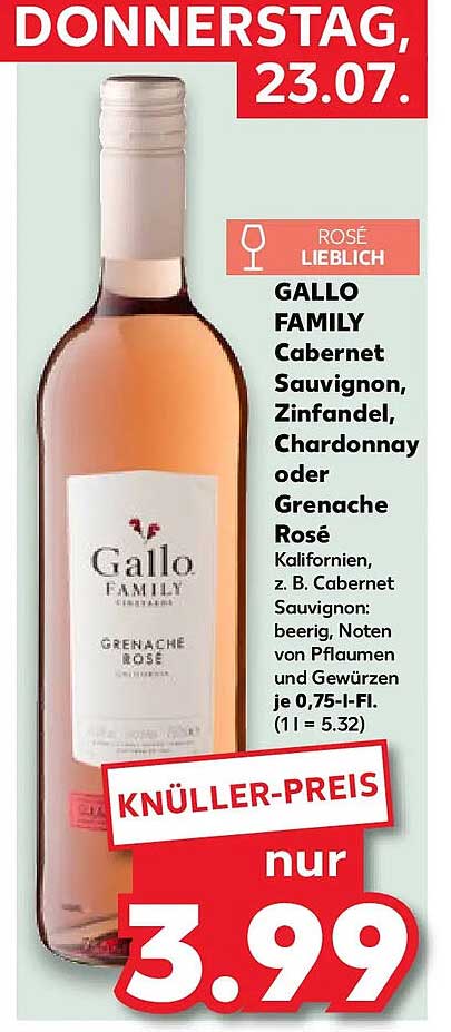 GALLO FAMILY Cabernet Sauvignon, Zinfandel, Chardonnay oder Grenache Rosé