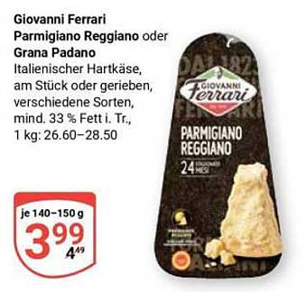Giovanni Ferrari Parmigiano Reggiano oder Grana Padano