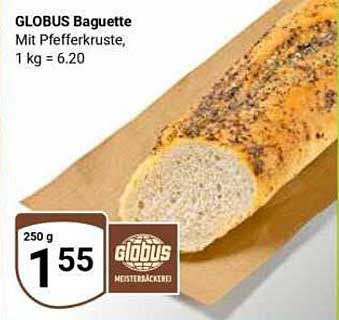 GLOBUS Baguette Mit Pfefferkruste, 1 kg = 6.20