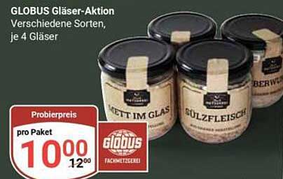 GLOBUS Gläser-Aktion Verschiedene Sorten, je 4 Gläser