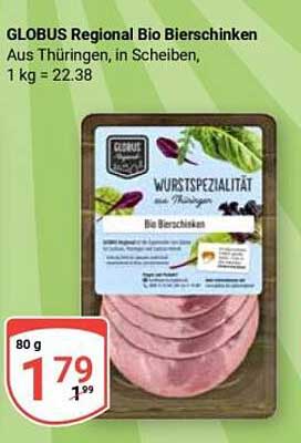 GLOBUS Regional Bio Bierschinken Aus Thüringen, in Scheiben, 1 kg = 22.38