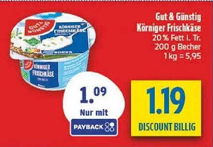 Gut & Günstig Körniger Frischkäse 20% Fett i. Tr. 200 g Becher 1 kg = 5,95