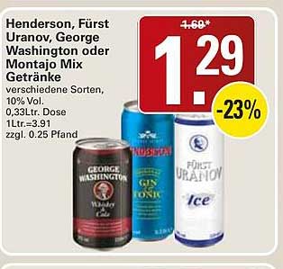Henderson, Fürst Uranov, George Washington oder Montajo Mix Getränke
