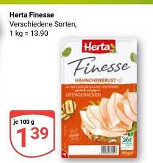 Herta Finesse Verschiedene Sorten, 1 kg = 13.90