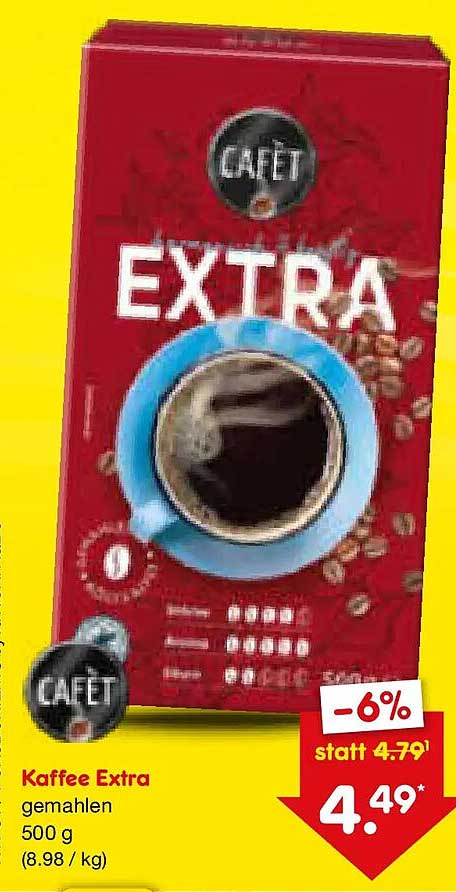 Kaffee Extra gemahlen 500 g (8.98 / kg)