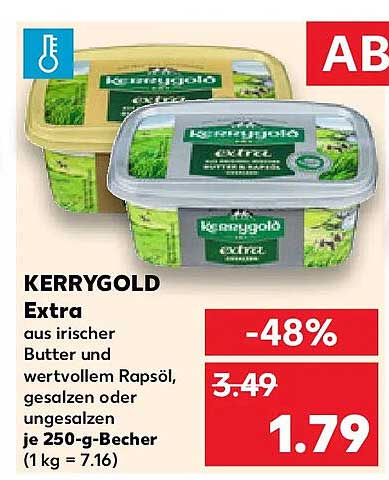 KERRYGOLD Extra aus irischer Butter und wertvollem Rapsöl, gesalzen oder ungesalzen je 250-g-Becher (1 kg = 7.16)