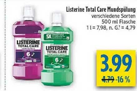 Listerine Total Care Mundspülung verschiedene Sorten 500 ml Flasche 1 l = 7,98, n. G. = 4,79