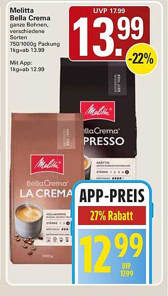 Melitta Bella Crema ganze Bohnen, verschiedene Sorten 750/1000g Packung 1kg=ab 13.99 Mit App: 1kg=ab 12.99