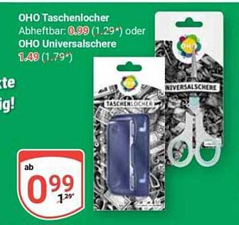 OHO Taschenlocher Abheftbar: 0,99 (1,29*) oder OHO Universalschere 1,49 (1,79*)