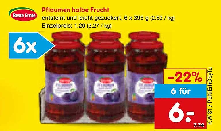 Pflaumen halbe Frucht entsteint und leicht gezuckert, 6 x 395 g (2.53 / kg)