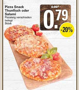 Pizza Snack Thunfisch oder Salami