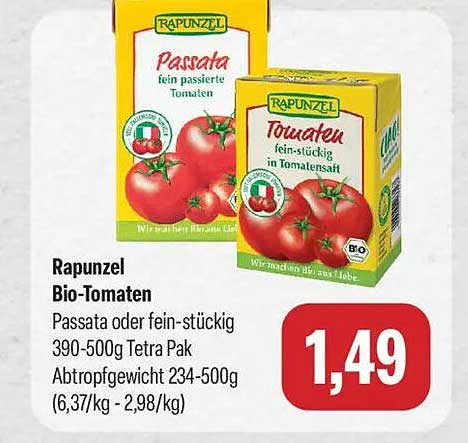 Rapunzel Bio-Tomaten Passata oder fein-stückig 390-500g Tetra Pak Abtropfgewicht 234-500g (6,37/kg - 2,98/kg)