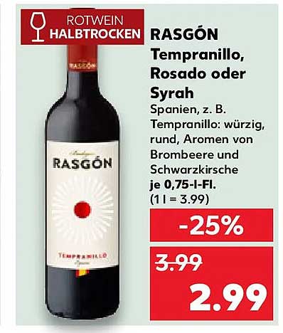 RASGÓN Tempranillo, Rosado oder Syrah