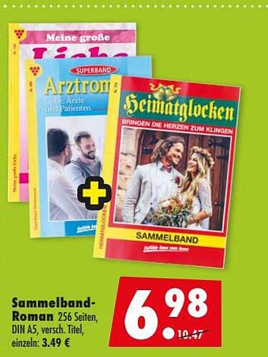 Sammelband-Roman 256 Seiten, DIN A5, versch. Titel, einzeln: 3,49 €