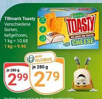 Tillman's Toasty Verschiedene Sorten, tiefgefroren, 1 kg = 10.68, 1 kg = 9.96