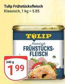 Tulip Frühstücksfleisch Klassisch, 1 kg = 5.85