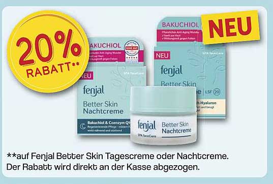 20% Rabatt auf Fenjal Better Skin Tagescreme oder Nachtcreme