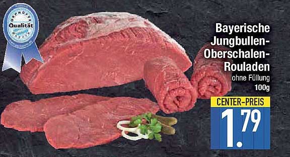 Bayerische Jungbullen-Oberschalen-Rouladen ohne Füllung 100g