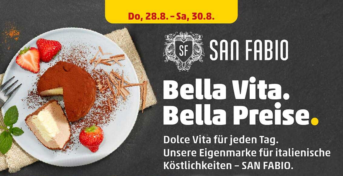Bella Vita. Bella Preise. San Fabio