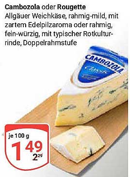 Cambozola oder Rougette: Cremiger Genuss aus dem Allgäu