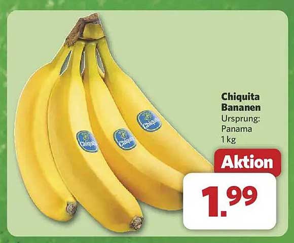 Chiquita Bananen 1 kg - Aktion