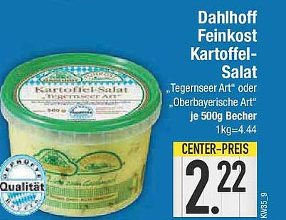 Dahlhoff Feinkost Kartoffel-Salat „Tegernseer Art“ oder „Oberbayrische Art“ je 500g Becher
