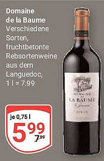 Domaine de la Baume Verschiedene Sorten, fruchtbetonte Rebsortenweine aus dem Languedoc