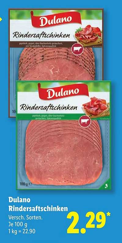 Dulano Rindersaftschinken - Verschiedene Sorten