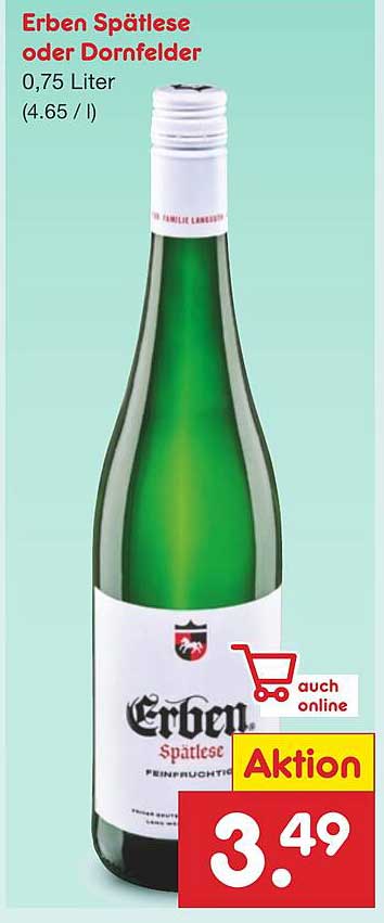 Erben Spätlese oder Dornfelder 0,75 Liter