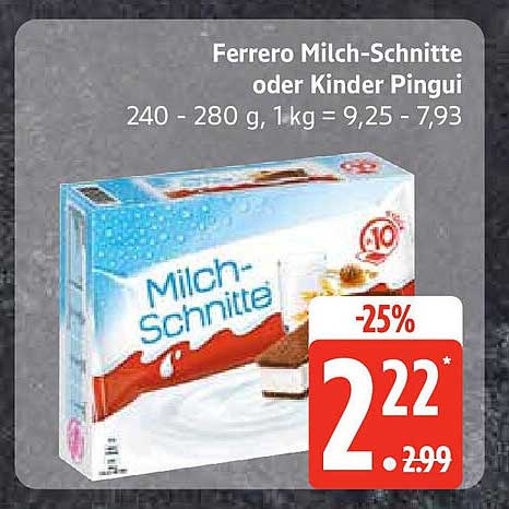 Ferrero Milch-Schnitte oder Kinder Pingui