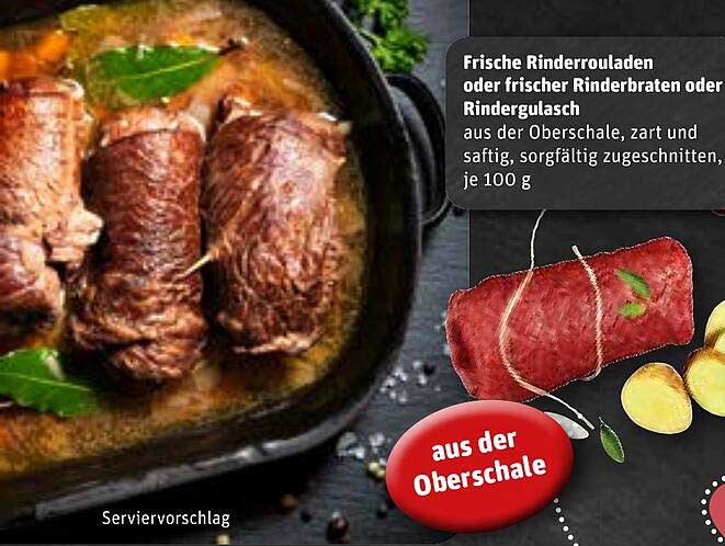 Frische Rinderrouladen oder frischer Rinderbraten oder Rindergulasch aus der Oberschale