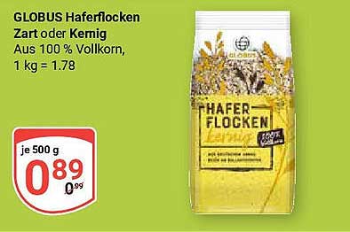 GLOBUS Haferflocken Zart oder Kernig, 500 g