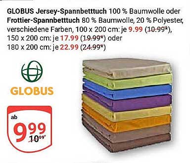 GLOBUS Jersey-Spannbettuch 100 % Baumwolle oder Frottier-Spannbettuch 80 % Baumwolle, 20 % Polyester