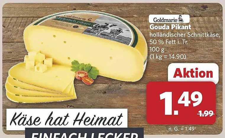 Goldmarie Gouda Pikant - holländischer Schnittkäse