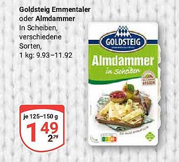 Goldsteig Emmentaler oder Almdammer in Scheiben