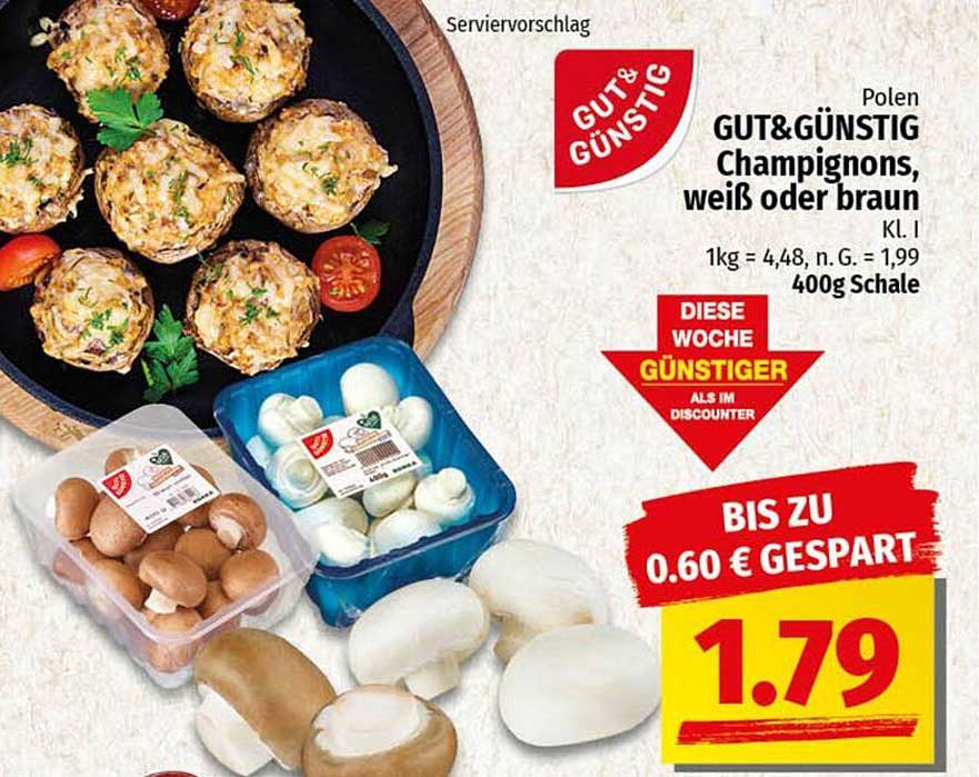 GUT&GÜNSTIG Champignons, weiß oder braun, 400g Schale
