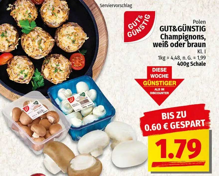 GUT&GÜNSTIG Champignons, weiß oder braun, 400g