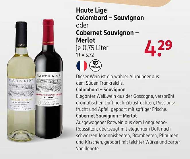 Haute Lige Colombard – Sauvignon oder Cabernet Sauvignon – Merlot je 0,75 Liter