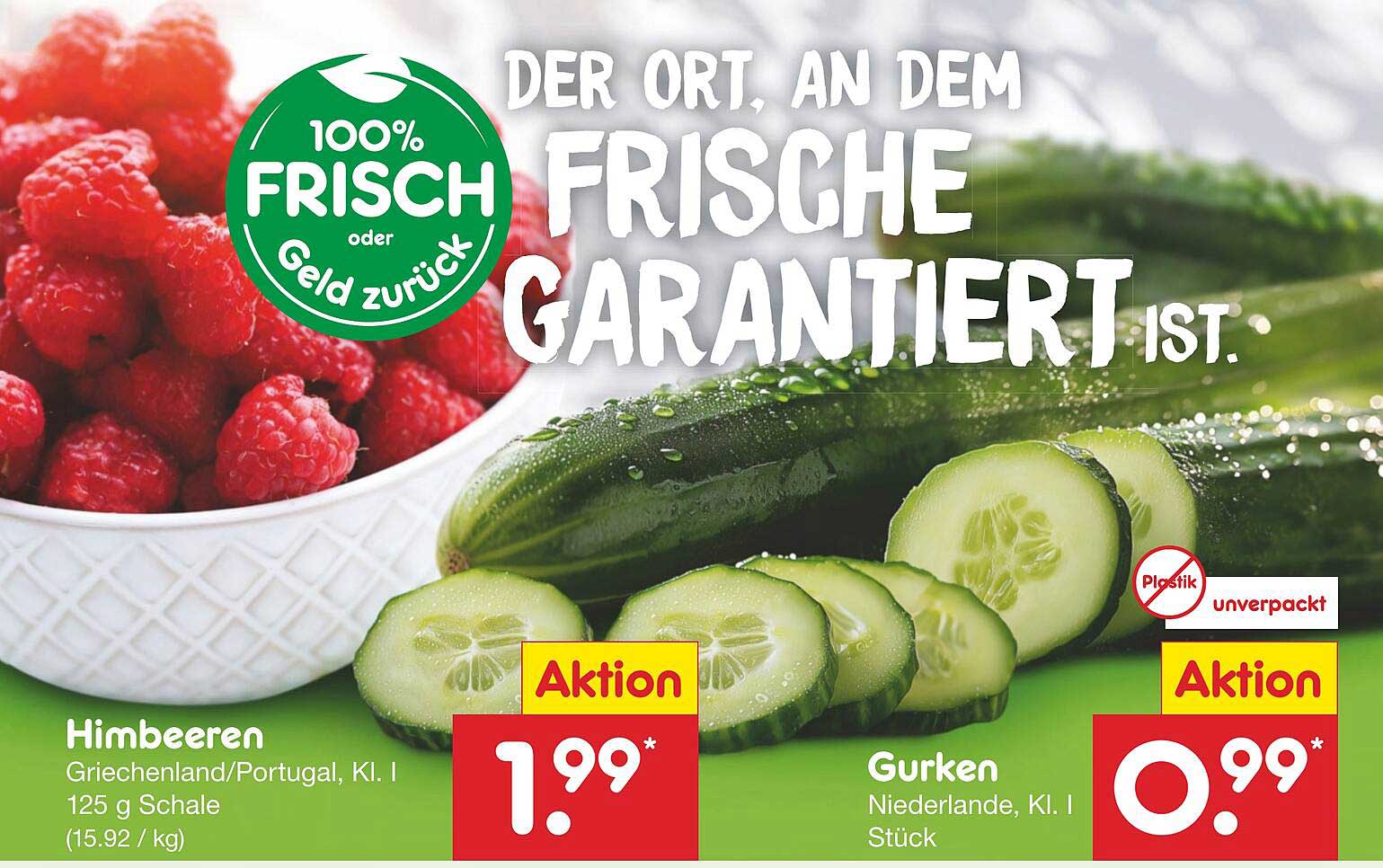 Himbeeren und Gurken – Frisch und lecker im Netto Marken-Discount