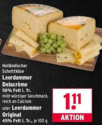 Holländischer Schnittkäse Leerdammer Delacréme und Original - 1,11€ Aktion