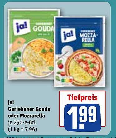 ja! Geriebener Gouda oder Mozzarella je 250-g-Btl.