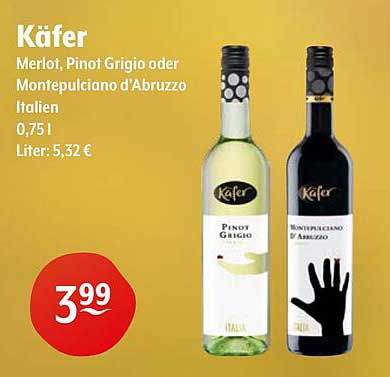 Käfer Merlot, Pinot Grigio oder Montepulciano d'Abruzzo 0,75 L