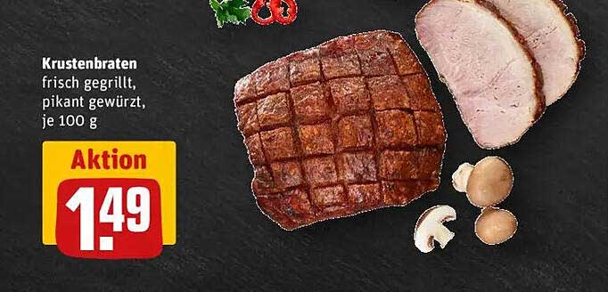Krustenbraten frisch gegrillt, pikant gewürzt, je 100 g