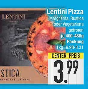Lentini Pizza Margherita, Rustica oder Vegetariana gefroren 400-480g