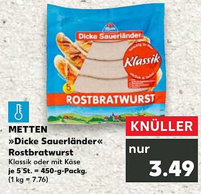 METTEN »Dicke Sauerländer« Rostbratwurst Klassik oder mit Käse je 5 St. = 450-g-Packg. (1 kg = 7.76)