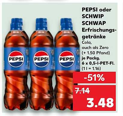 PEPSI oder SCHWIP SCHWAP Erfrischungs-getränke