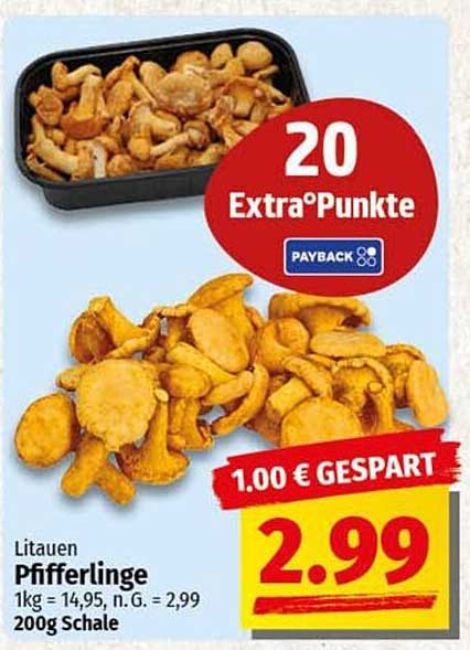 Pfifferlinge 200g Schale - jetzt nur 2,99 €