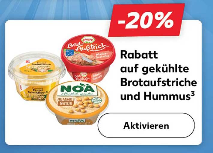 Rabatt auf gekühlte Brotaufschnitte und Hummus