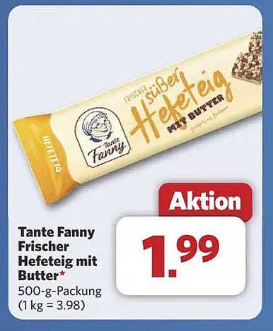 Tante Fanny Frischer Hefeteig mit Butter